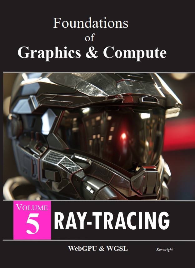 Graphics and Compute: Volume 5 Ray-Tracing (Hardback)